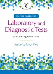 9780134334998-013433499X-Pearson Handbook of Laboratory and Diagnostic Tests: with Nursing Implications (Laboratory & Diagnostic Tests With Nursing Applications)