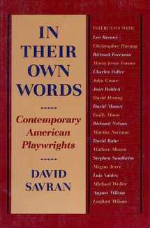 9780930452704-0930452704-In Their Own Words: Contemporary American Playwrights