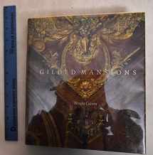 9780393067545-0393067548-Gilded Mansions: Grand Architecture and High Society