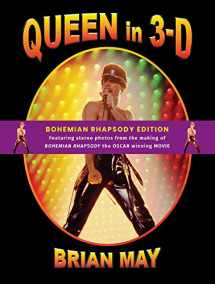 9781999667481-1999667484-Queen in 3-D: Bohemian Rhapsody Edition: 2019