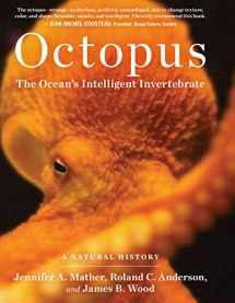 9781604690675-1604690674-Octopus: The Ocean's Intelligent Invertebrate