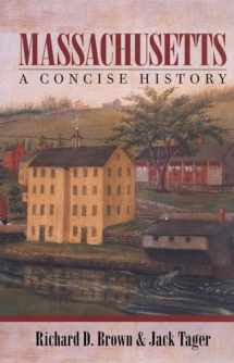 9781558492493-1558492496-Massachusetts: A Concise History