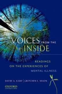 9780195370454-0195370457-Voices from the Inside: Readings on the Experiences of Mental Illness