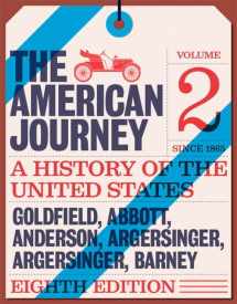 9780134103310-0134103319-American Journey: A History of the United States, The, Volume 2 (Since 1865) (8th Edition)