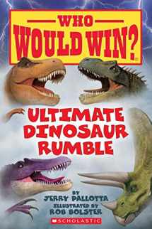 9781338320251-1338320254-Ultimate Dinosaur Rumble (Who Would Win?) (22)