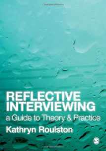 9781412948562-1412948568-Reflective Interviewing: A Guide to Theory and Practice