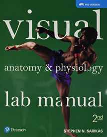 9780134552194-0134552199-Visual Anatomy & Physiology Lab Manual, Pig Version