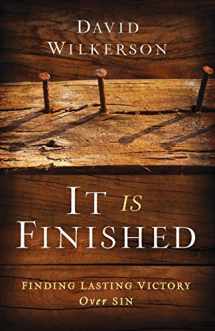 9780800795498-0800795490-It Is Finished: Finding Lasting Victory Over Sin