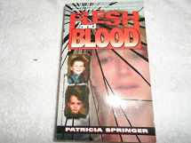 9780786004515-0786004517-Flesh And Blood