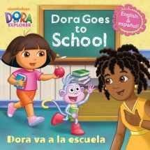 9780385374965-0385374968-Dora Goes to School/Dora Va a la Escuela (Dora the Explorer) (Pictureback(R))