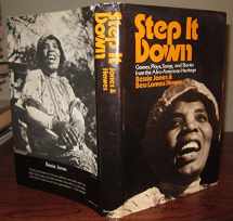 9780060117832-0060117834-Step it down; games, plays, songs, and stories from the Afro-American heritage,