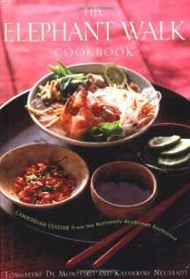 9780395892534-0395892538-The Elephant Walk Cookbook: Cambodian Cuisine from the Nationally Acclaimed Restaurant