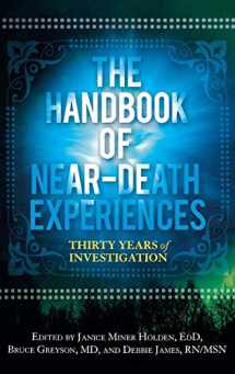 9780313358647-0313358648-The Handbook of Near-Death Experiences: Thirty Years of Investigation