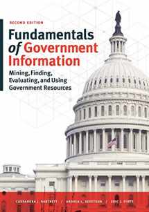 9780838913956-0838913954-Fundamentals of Government Information: Mining, Finding, Evaluating, and Using Government Resources