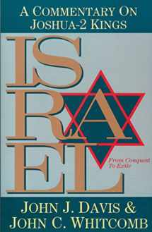 9780884692386-0884692388-Israel From Conquest to Exile: A Commentary on Joshua-2 Kings