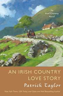 9780765382733-0765382733-An Irish Country Love Story: A Novel (Irish Country Books, 11)