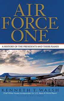 9781401300043-1401300049-Air Force One: A History of the Presidents and Their Planes
