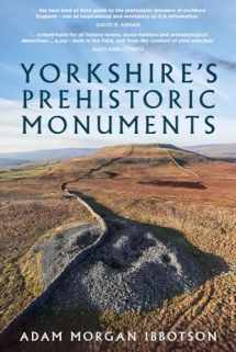 9781803991061-1803991062-Yorkshire's Prehistoric Monuments