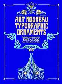 9780486243665-0486243664-Art Nouveau Typographic Ornaments (Dover Pictorial Archive)