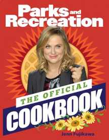 9781637740873-1637740875-Parks and Recreation: The Official Cookbook