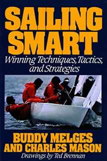 9780805003512-0805003517-Sailing Smart: Winning Techniques, Tactics, and Strategies