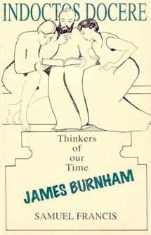 9781870626323-187062632X-James Burnham: Thinkers of Our Time