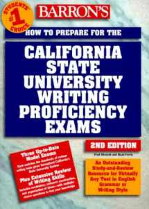 9780764104640-0764104640-How to Prepare for the California State University Writing Proficiency Exams