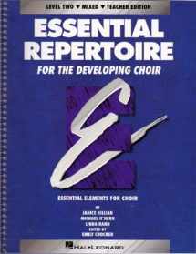 9780793590377-079359037X-Essential Repertoire for the Developing Choir, Level Two, Mixed, Teacher Edition