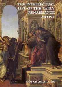 9780300083040-0300083041-The Intellectual Life of the Early Renaissance Artist