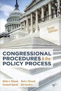 9781506304304-1506304303-Congressional Procedures and the Policy Process (Tenth Edition)