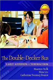 9780325010083-0325010080-The Double-Decker Bus: Early Addition and Subtraction (Context for Learning Math)