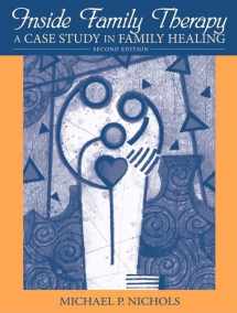 9780205611072-0205611079-Inside Family Therapy: A Case Study in Family Healing