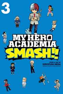9781974708680-1974708683-My Hero Academia: Smash!!, Vol. 3 (3)