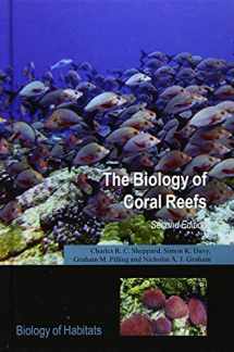 9780198787341-0198787340-The Biology of Coral Reefs (Biology of Habitats Series)