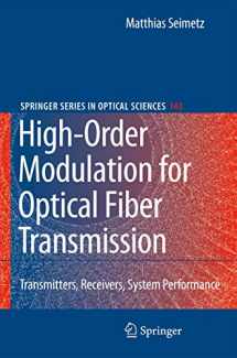 9783540937708-3540937706-High-Order Modulation for Optical Fiber Transmission (Springer Series in Optical Sciences, 143)