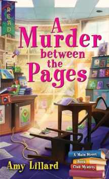 9781492687801-1492687804-A Murder Between the Pages: A Book Shop Cozy Mystery (Main Street Book Club Mysteries, 2)