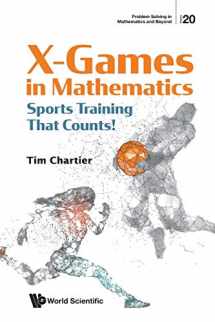 9789811224874-9811224870-X Games In Mathematics: Sports Training That Counts! (Problem Solving In Mathematics And Beyond)