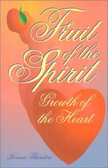9780814625989-0814625983-Fruit of the Spirit: Growth of the Heart