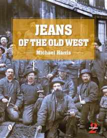 9780764352638-0764352636-Jeans of the Old West, 2nd Edition