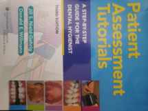9781451131482-1451131488-Patient Assessment Tutorials: A Step-by-Step Guide for the Dental Hygienist