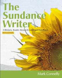 9781111839086-1111839085-The Sundance Writer: A Rhetoric, Reader, Research Guide, and Handbook