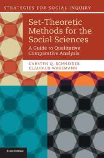 9781107013520-1107013526-Set-Theoretic Methods for the Social Sciences: A Guide to Qualitative Comparative Analysis (Strategies for Social Inquiry)