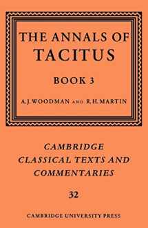 9780521609463-0521609461-The Annals of Tacitus: Book 3 (Cambridge Classical Texts and Commentaries, Series Number 32)