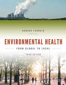 9781118984765-1118984765-Environmental Health: From Global to Local (Public Health/Environmental Health)