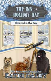 9781656557254-1656557258-The Inn at Holiday Bay: Blizzard in the Bay