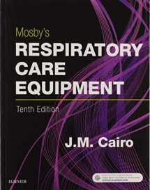 9780323416368-0323416365-Mosby's Respiratory Care Equipment