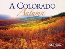 9780983276951-0983276951-Colorado Autumn