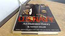9780671229849-0671229842-The U.S. Navy: An Illustrated History