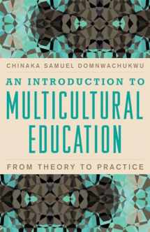 9781607096849-1607096846-An Introduction to Multicultural Education: From Theory to Practice