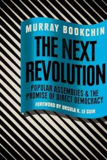 9781781685815-1781685819-The Next Revolution: Popular Assemblies and the Promise of Direct Democracy